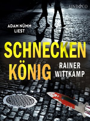 cover image of Schneckenkönig